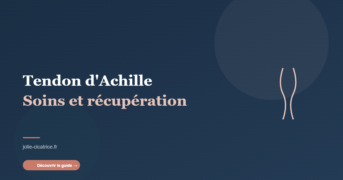 Image hero cicatrice-tendon-achille