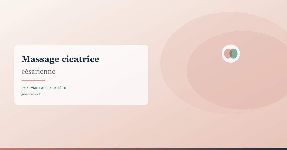 Massage cicatrice césarienne